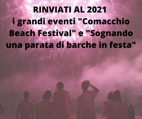 Rinviati al 2021 i grandi eventi di Comacchio