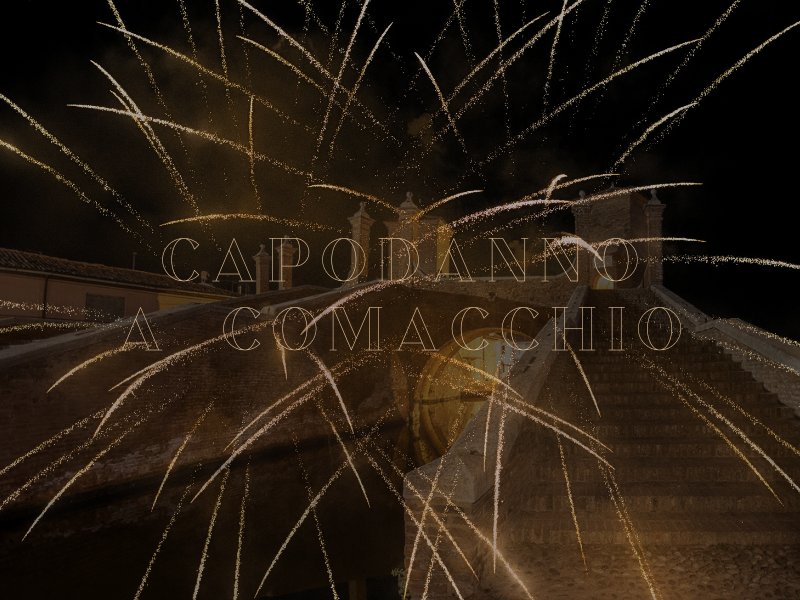 Capodanno a Comacchio