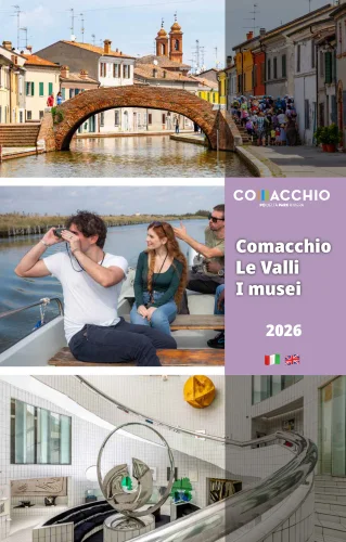 Comacchio - Valli - Musei | Il nuovo catalogo 2026
