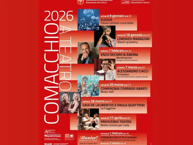 Comacchio in theater 2026